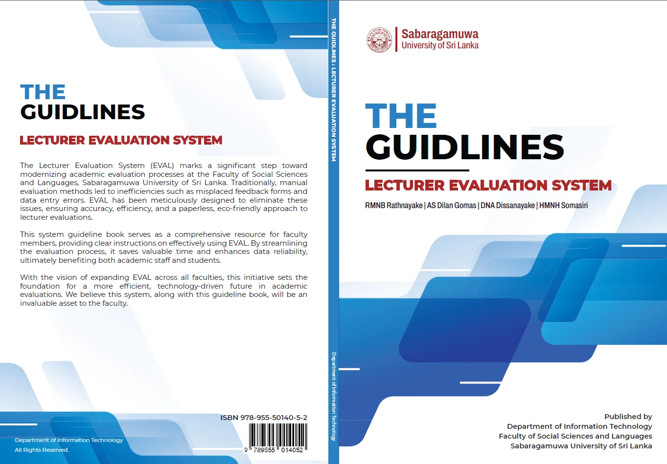The Guidelines: Lecturer Evaluation System The Guidelines: Lecturer Evaluation System